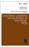 Conscience, Leadership and the Problem of 'Dirty Hands'