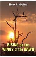 Rising on the Wings of the Dawn