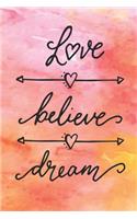 Love Believe Dream