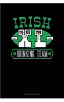 Irish XL Drinking Team: Mileage Log Book(765 Mileage Log Book)