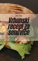 Vrhunski recept za sendviče