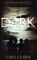 Dark: Interland Series Book#3