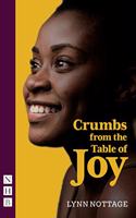 Crumbs from the Table of Joy (NHB Modern Plays)