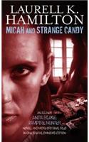 Micah And Strange Candy