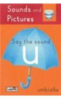 Sounds & Pictures: Say The Sound U (Umbrella)