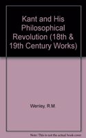 Kant and His Philosophical Revolution