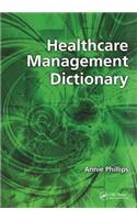 Healthcare Management Dictionary