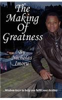The Making of Greatness