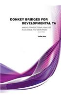 Donkey Bridges For Developmental TA