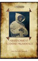 Abandonment to Divine Providence (Aziloth Books): (English)