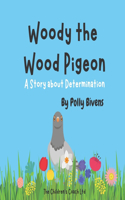 Woody the Wood Pigeon