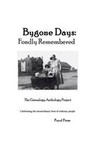 Bygone Days