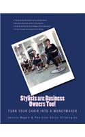 Stylists are Business Owners Too