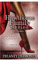 Hawthorne Family Series Volume I