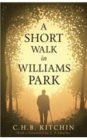 Short Walk in Williams Park