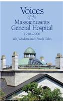 Voices of the Massachusetts General Hospital 1950-2000