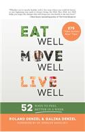 Eat Well, Move Well, Live Well