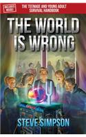 World Is Wrong
