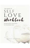 The Book of Self Love Workbook
