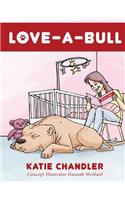 LOVE-A-Bull