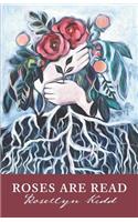 Roses are Read