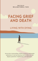 Facing Grief and Death