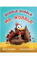 Gobble Gobble Mr. Wobble