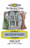 Malevolent Hearts