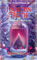 The McCray Parables: The Fountain of Truth(1 The McCray Parables)