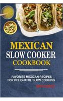 Mexican Slow Cooker Cookbook