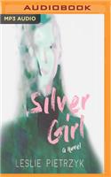 Silver Girl