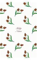 Tulip Notes