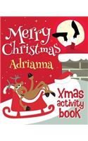 Merry Christmas Adrianna - Xmas Activity Book