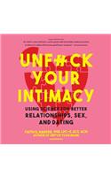 Unf*ck Your Intimacy