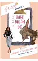 Dare.Dream.Do