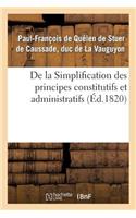 de la Simplification Des Principes Constitutifs Et Administratifs, Ou Commentaire Nouveau