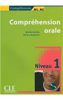 Comprehension Orale, Competences A1, A2, Niveau 1