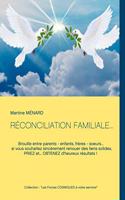 Réconciliation Familiale...