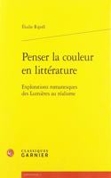 Penser La Couleur En Litterature