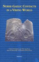 Norse-Gaelic Contacts in a Viking World