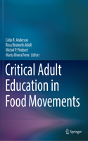 Critical Adult Education in Food Movements