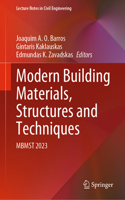 Modern Building Materials, Structures and Techniques: Mbmst 2023