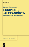 Euripides, Alexandros