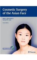 Cosmetic Surgery of the Asian Face