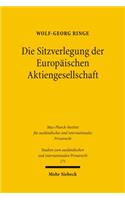 Die Sitzverlegung Der Europaischen Aktiengesellschaft