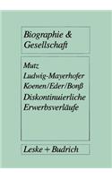 Diskontinuierliche Erwerbsverläufe