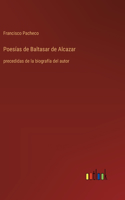 Poesías de Baltasar de Alcazar