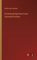Edinburgh High School French Conversation-Grammar