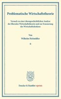 Problematische Wirtschaftstheorie