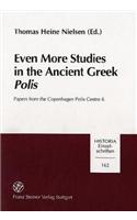 Even More Studies in the Ancient Greek Polis